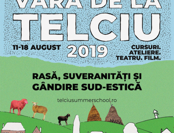Școala de vară de la Telciu (11 – 18 august, Telciu, Bistrița-Năsăud) „Rasă, suveranități și gândire Sud-Estică”